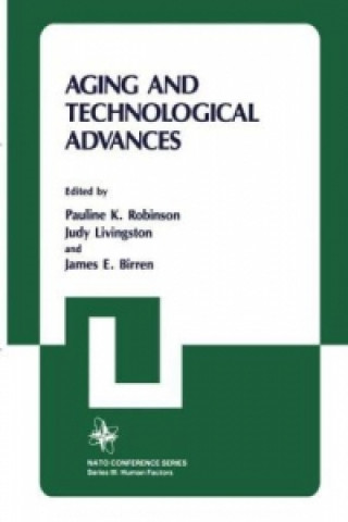 Книга Aging and Technological Advances Pauline K. Robinson