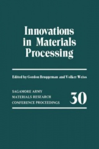Carte Innovations in Materials Processing Gordon Bruggeman