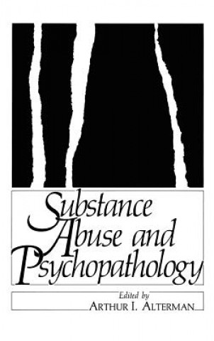 Buch Substance Abuse and Psychopathology Arthur Alterman