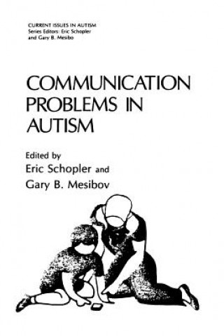 Книга Communication Problems in Autism Eric Schopler