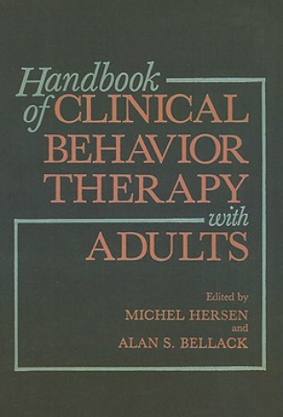 Book Handbook of Clinical Behavior Therapy with Adults Alan S. Bellack