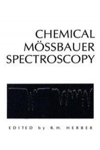 Könyv Chemical Mössbauer Spectroscopy R.H. Herber