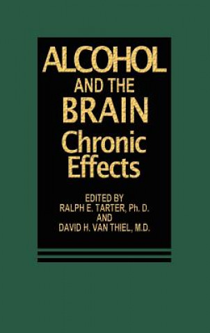 Kniha Alcohol and the Brain R.E. Tarter