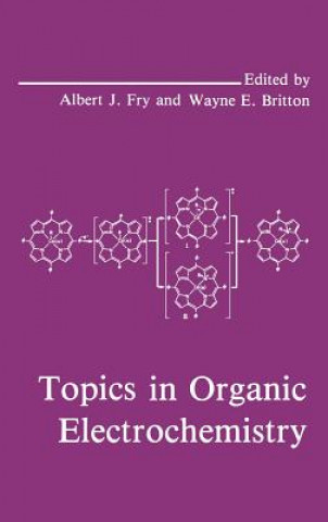 Carte Topics in Organic Electrochemistry W.E. Britton