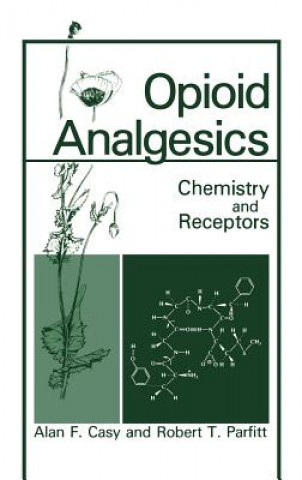 Buch Opioid Analgesics A.F. Casy