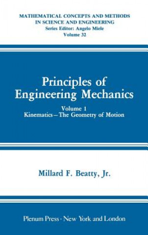 Carte Principles of Engineering Mechanics Millard F. Beatty
