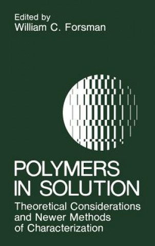 Libro Polymers in Solution W.C. Forsman