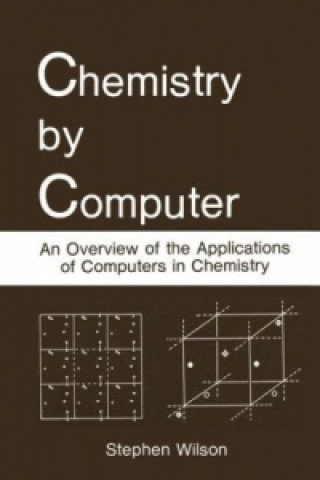 Kniha Chemistry by Computer Stephen Wilson