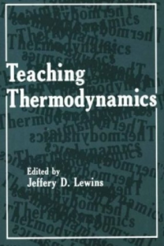 Buch Teaching Thermodynamics Jeffrey D. Lewins