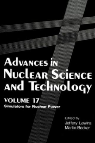 Könyv Advances in Nuclear Science and Technology Jeffrey Lewins
