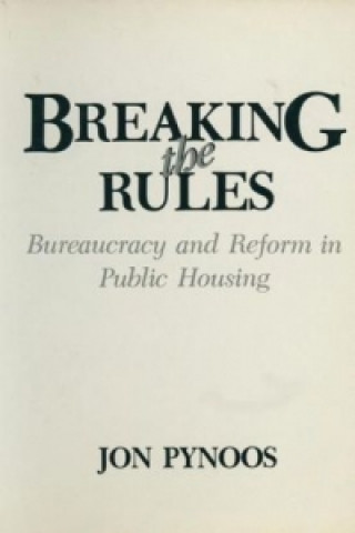 Libro Breaking the Rules Jon Pynoos