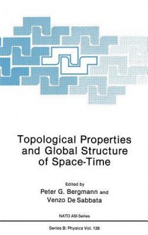 Könyv Topological Properties and Global Structure of Space-Time Peter G. Bergmann