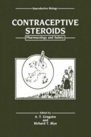 Könyv Contraceptive Steroids A. T. Gregoire