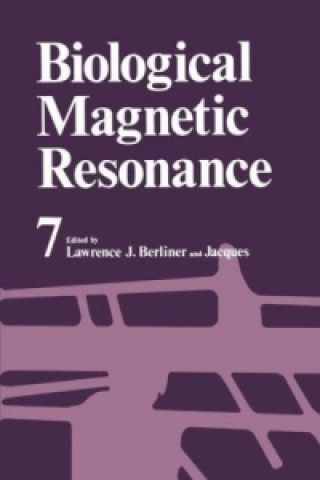 Kniha Biological Magnetic Resonance Lawrence J. Berliner