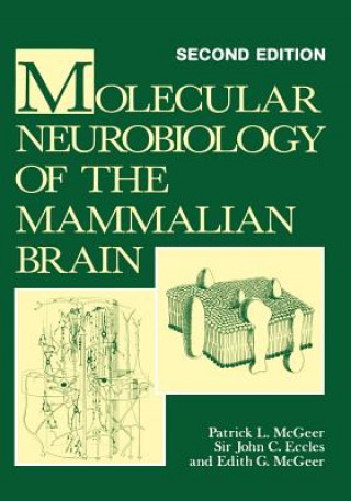 Book Molecular Neurobiology of the Mammalian Brain Patrick L. McGeer