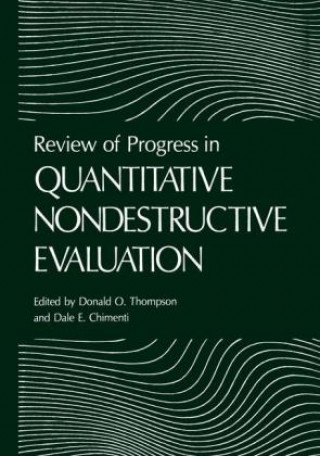 Książka Review of Progress in Quantitative Nondestructive Evaluation, 2 vols.. Vol.6 Donald O. Thompson