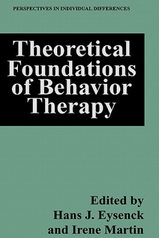Kniha Theoretical Foundations of Behavior Therapy Hans J. Eysenck