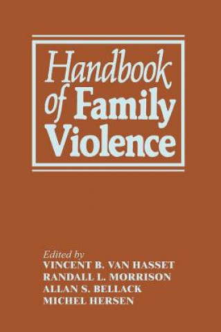 Kniha Handbook of Family Violence Alan S. Bellack