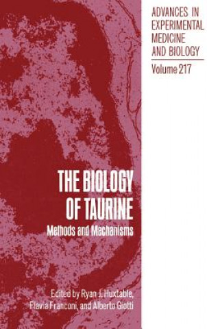 Kniha Biology of Taurine Ryan J. Huxtable