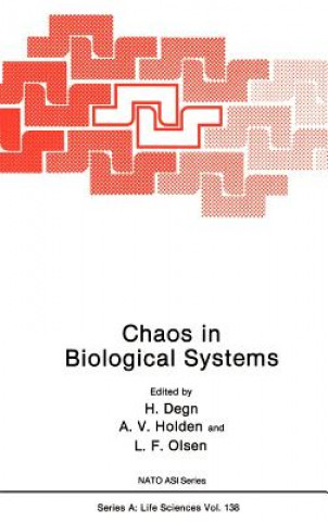 Książka Chaos in Biological Systems Hans Degn