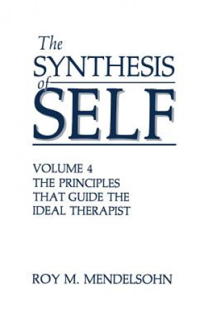 Livre Synthesis of Self R.M. Mendelsohn