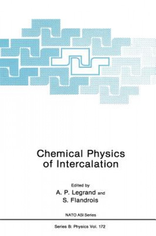 Könyv Chemical Physics of Intercalation A.P. Legrand