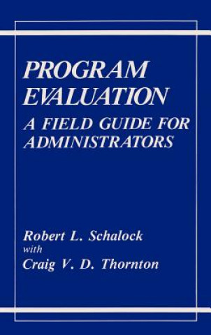 Knjiga Program Evaluation Robert L. Schalock