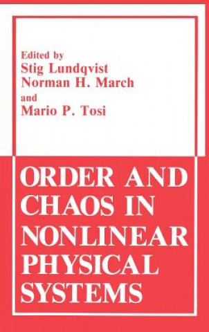 Carte Order and Chaos in Nonlinear Physical Systems Stig Lundqvist