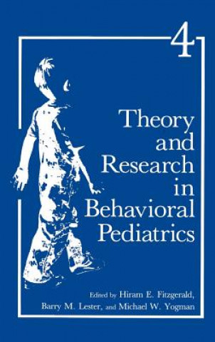 Carte Theory and Research in Behavioral Pediatrics H.E. Fitzgerald