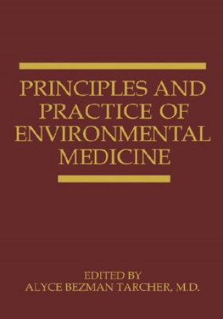 Carte Principles and Practice of Environmental Medicine A.B. Tarcher