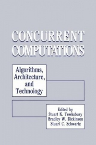 Knjiga Concurrent Computations Stuart K. Tewksbury