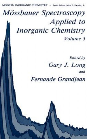 Książka Moessbauer Spectroscopy Applied to Inorganic Chemistry G.J Long