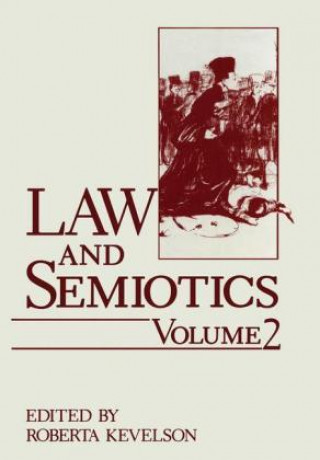 Buch Law and Semiotics Roberta Kevelson