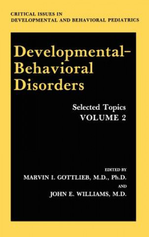 Knjiga Developmental-Behavioral Disorders Marvin I. Gottlieb