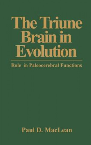 Kniha Triune Brain in Evolution P.D. MacLean