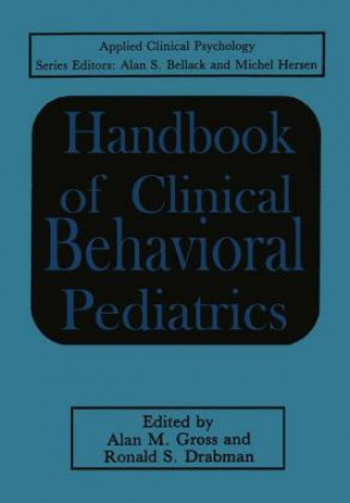 Carte Handbook of Clinical Behavioral Pediatrics Alan M. Gross
