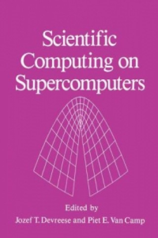 Książka Scientific Computing on Supercomputers J.T. Devreese