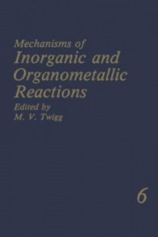 Carte Mechanisms of Inorganic and Organometallic Reactions M.V. Twigg