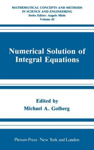 Kniha Numerical Solution of Integral Equations Michael A. Golberg