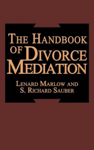 Könyv Handbook of Divorce Mediation L. Marlow