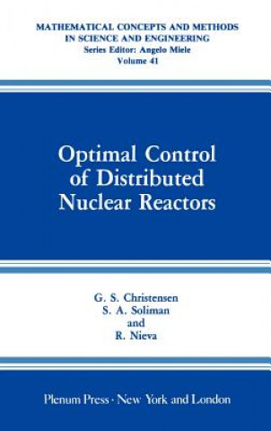 Carte Optimal Control of Distributed Nuclear Reactors G.S. Christensen