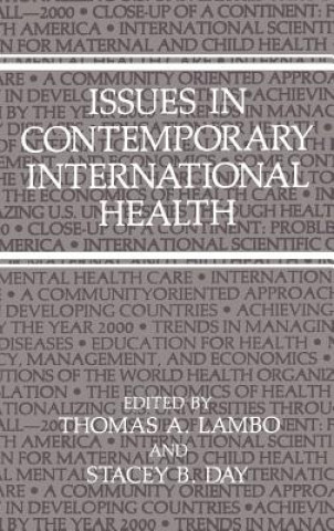 Buch Issues in Contemporary International Health Stacey B. Day