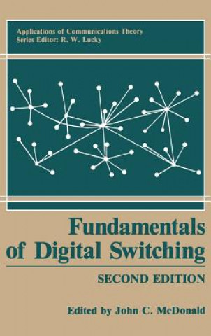 Książka Fundamentals of Digital Switching John C. McDonald