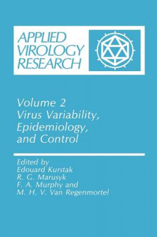 Kniha Virus Variability, Epidemiology and Control Edouard Kurstak