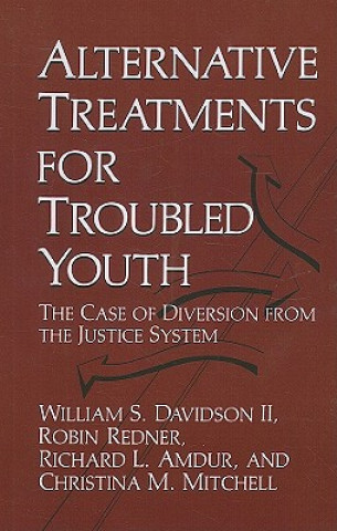 Carte Alternative Treatments for Troubled Youth R.L. Amdur