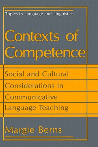 Könyv Contexts of Competence Margie Berns