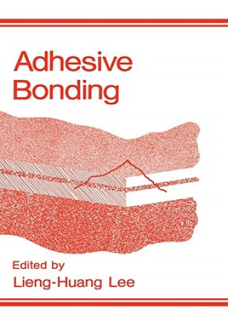 Książka Adhesive Bonding L.H. Lee