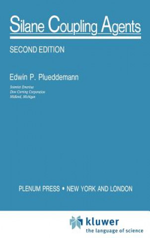 Knjiga Silane Coupling Agents E.P. Plueddemann