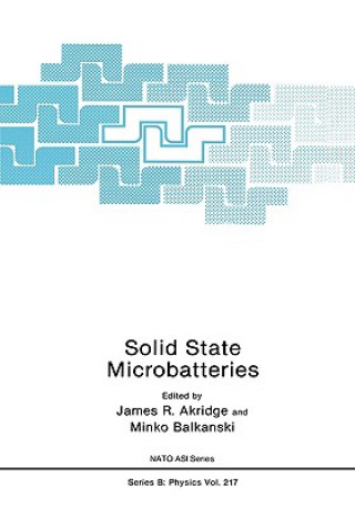 Carte Solid State Microbatteries James R. Akridge