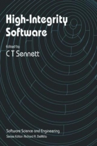 Könyv High-Integrity Software C.T. Sennett